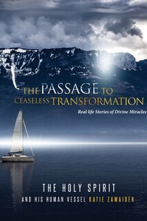 Front cover_The Passage To Ceaseless Transformation