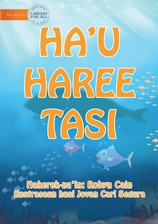 Couverture_I See The Sea (Tetun edition) - Ha'u haree tasi