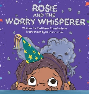Couverture_Rosie and the Worry Whisperer