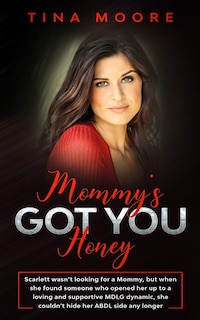 Front cover_Mommy's Got You, Honey