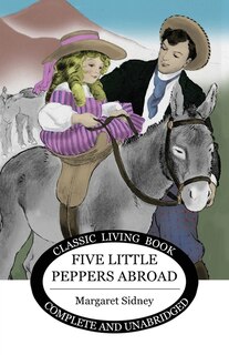 Front cover_Five Little Peppers Abroad