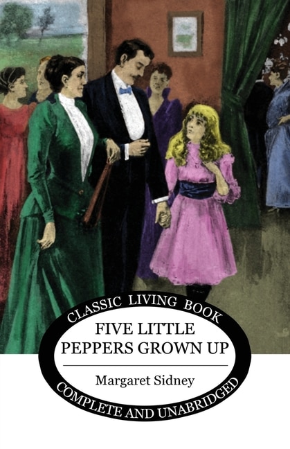 Front cover_Five Little Peppers Grown Up
