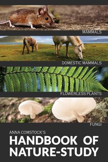Couverture_The Handbook Of Nature Study in Color - Mammals and Flowerless Plants