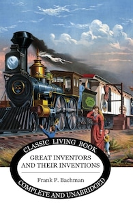 Front cover_Great Inventors and their Inventions