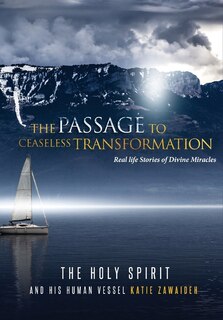 Front cover_The Passage To Ceaseless Transformation