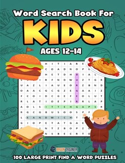 Word Search For Kids Ages 12-14 100 Large Print Find A Word Puzzles