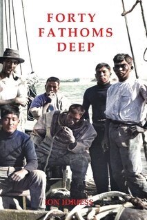 Front cover_Forty Fathoms Deep