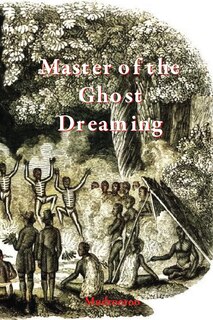 Couverture_Master of the Ghost Dreaming