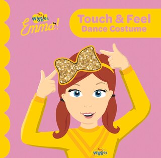 Front cover_The Wiggles: Emma! Touch and Feel
