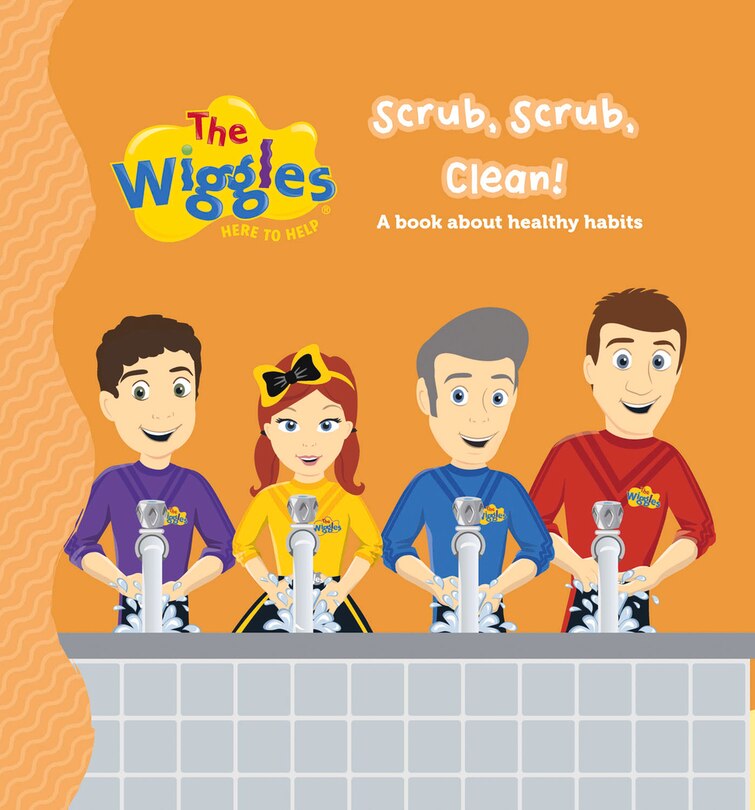 Couverture_The Wiggles Here To Help: Scrub, Scrub, Clean!