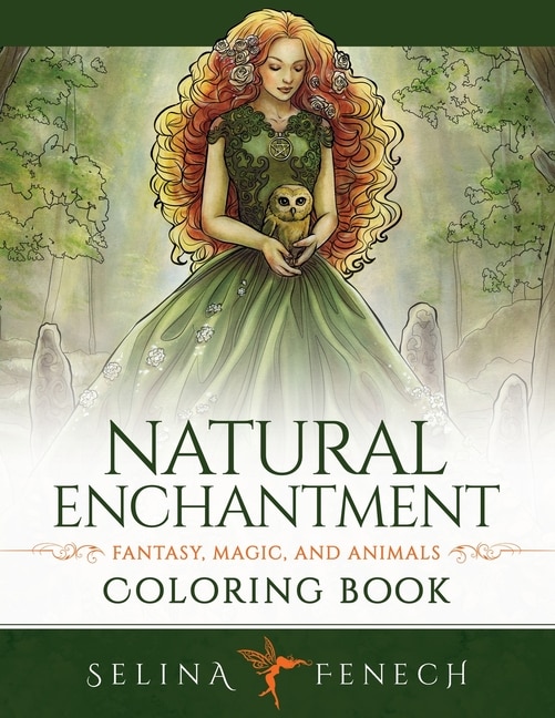 Front cover_Natural Enchantment Coloring Book - Fantasy, Magic, and Animals