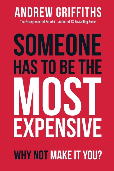 Couverture_Someone Has To Be The Most Expensive, Why Not Make It You?