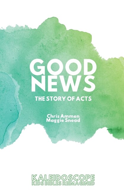Front cover_Good News, The Story Of Acts