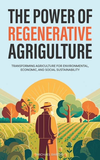 Couverture_The Power of Regenerative Agriculture