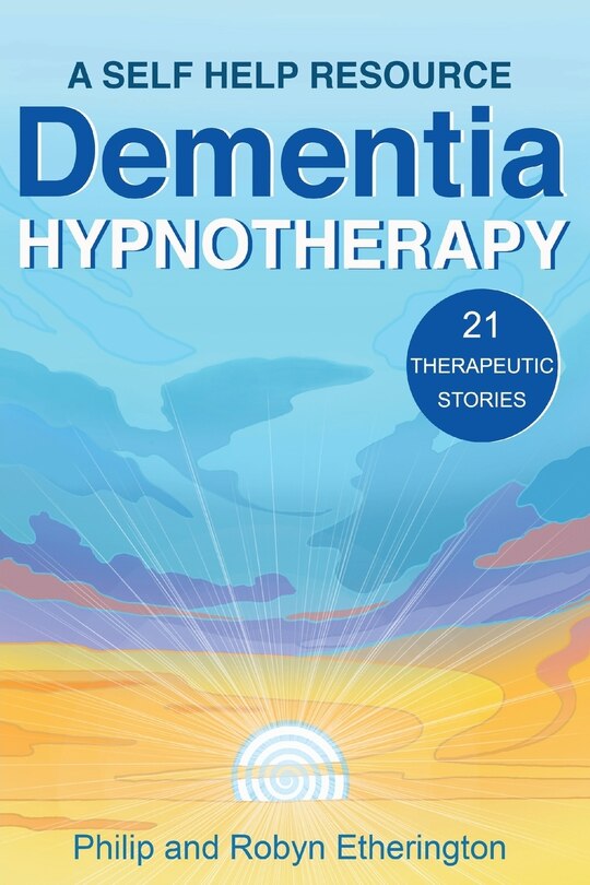Front cover_Dementia Hypnotherapy
