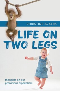 Front cover_Life On Two Legs