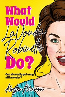 What Would Lavonda Robinette Do?