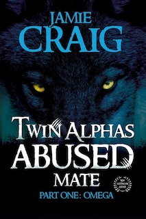 Front cover_Twin Alphas Abused Mate