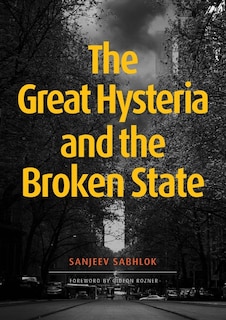 Front cover_The Great Hysteria and The Broken State