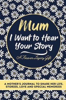 Couverture_Mum, I Want To Hear Your Story