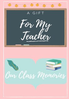 Front cover_For My Teacher