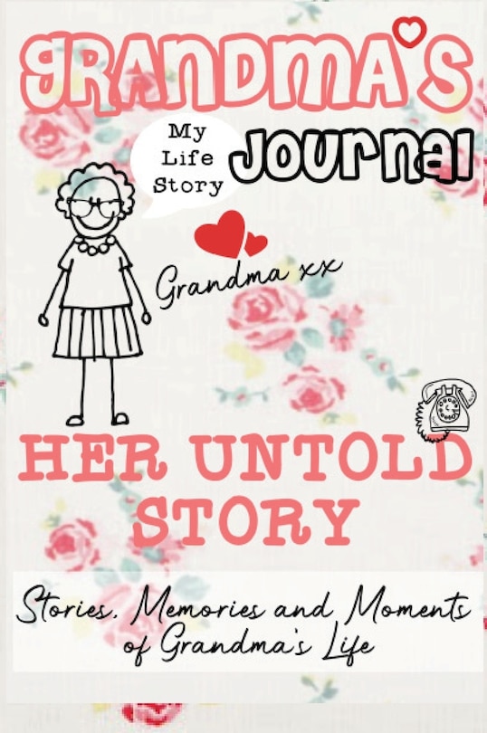 Front cover_Grandma's Journal - Her Untold Story