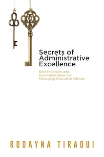 Secrets of Administrative Excellence