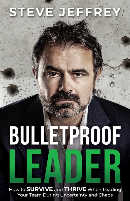 Front cover_Bulletproof Leader