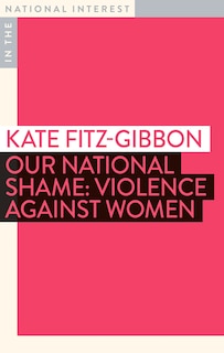 Our National Shame: Violence Against Women