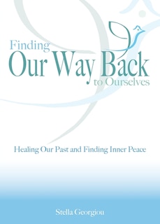 Front cover_Finding Our Way Back to Ourselves