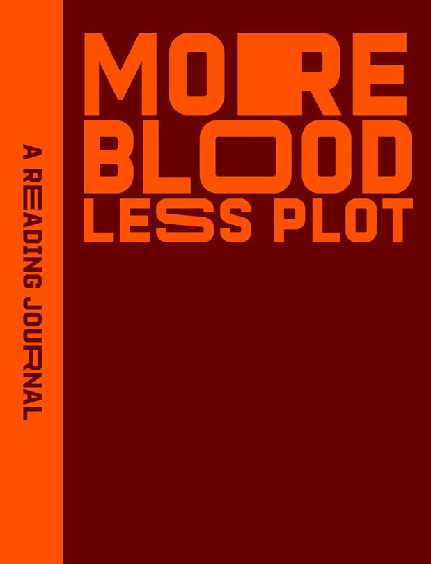 Couverture_Reading Journal: More Blood, Less Plot