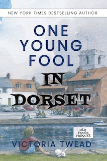 Front cover_One Young Fool in Dorset