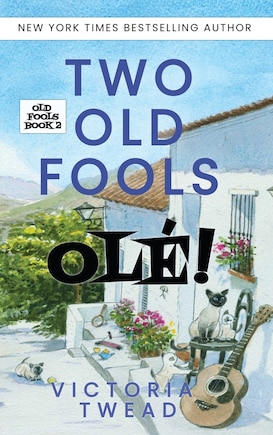 Two Old Fools - Olé!