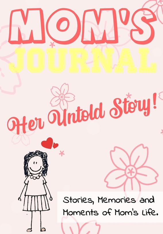 Front cover_Mom's Journal - Her Untold Story