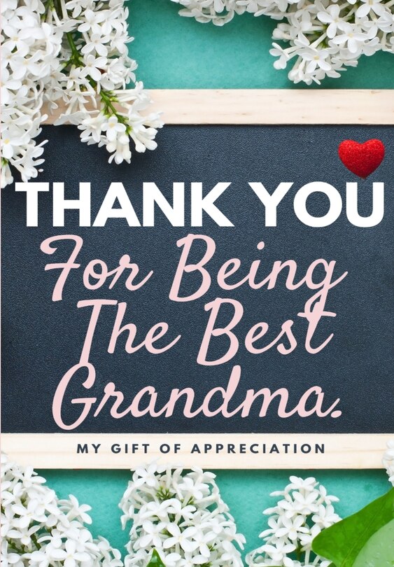 Couverture_Thank You For Being The Best Grandma