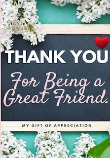 Front cover_Thank You For Being A Great Friend