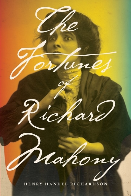 Front cover_The Fortunes of Richard Mahony