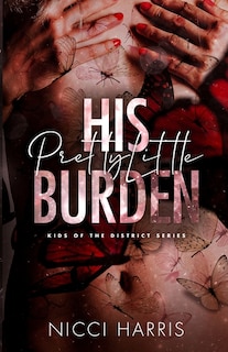 Front cover_His Pretty Little Burden