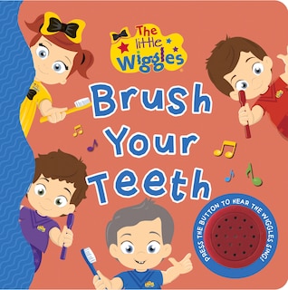 Front cover_The Little Wiggles Brush Your Teeth Sound Book