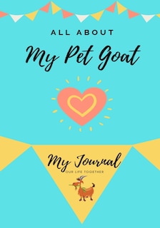 Front cover_All About My Pet Goat
