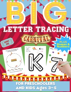 Couverture_Big Letter Tracing For Preschoolers And Kids Ages 3-5