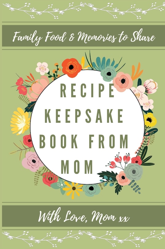 Front cover_Recipe Keepsake Book From Mom