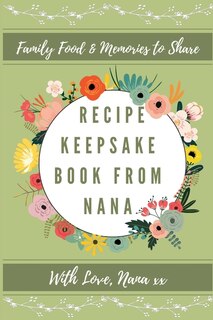 Couverture_Recipe Keepsake Book From Nana