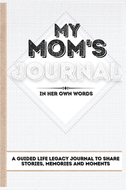 Front cover_My Mom's Journal