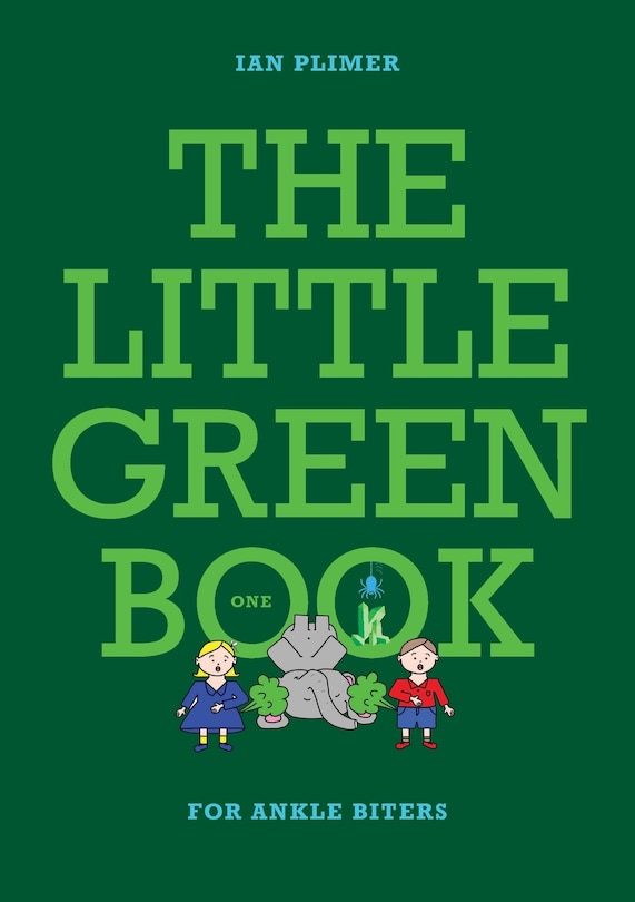Front cover_THE LITTLE GREEN BOOK - For Ankle Biters