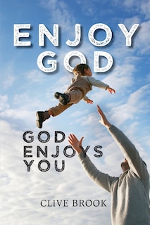 Front cover_Enjoy God, God Enjoys You