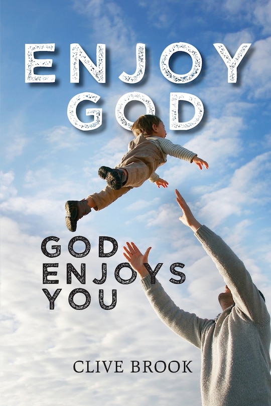 Front cover_Enjoy God, God Enjoys You