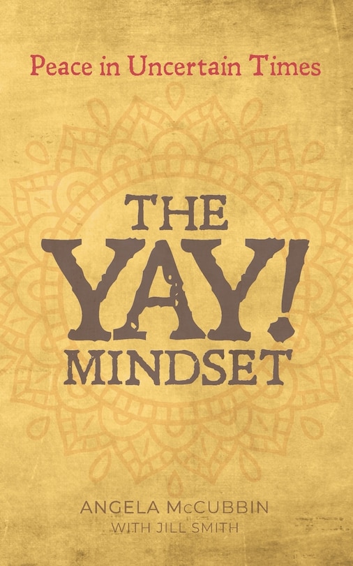 The Yay! Mindset