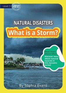Front cover_What Is A Storm?