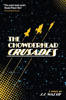 Couverture_The Chowderhead Crusades